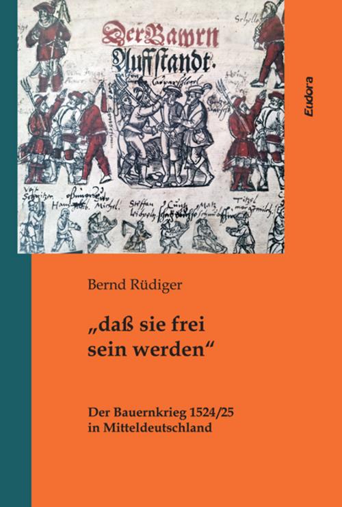 Buchcover: \"daß sie frei sein werden\"