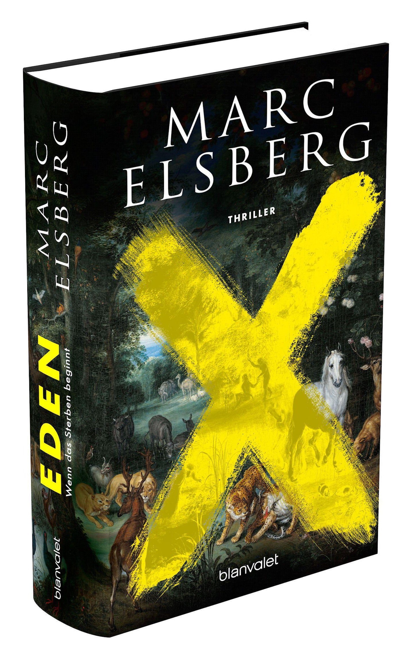 EDEN - Das Sterben beginnt: Thriller - Der rasante neue Thriller des Bestsellerautors von BLACKOUT