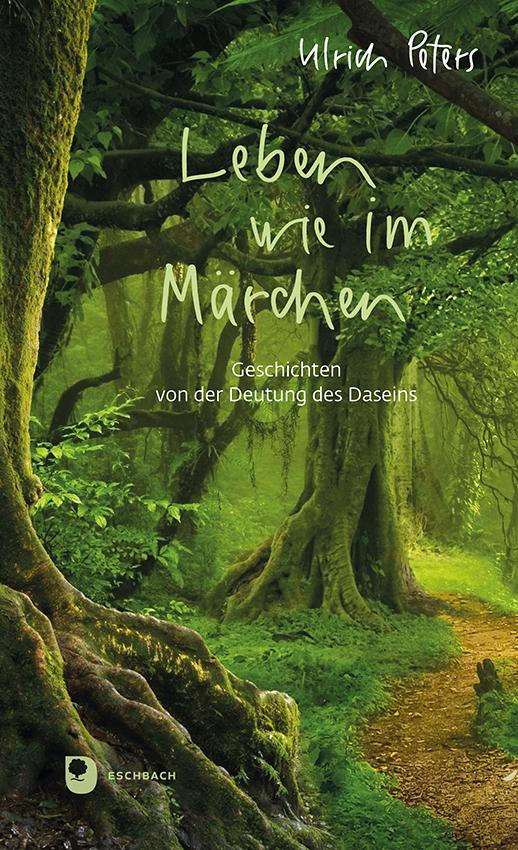 Buchcover: Leben wie im Märchen