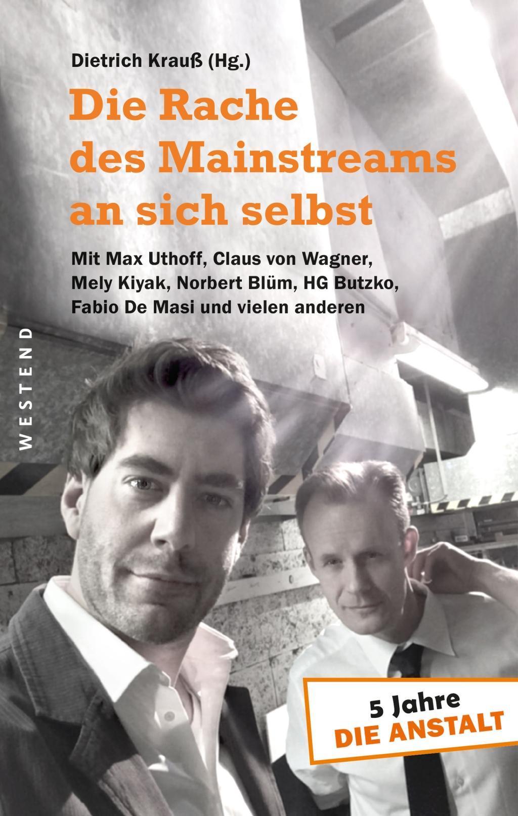Buchcover: Die Rache des Mainstreams an sich selbst