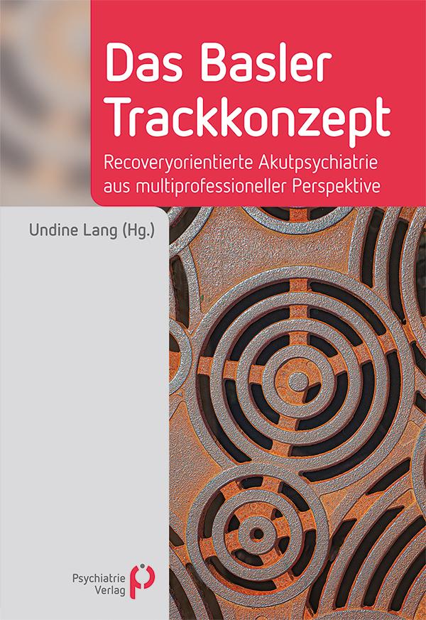 Buchcover: Das Basler Trackkonzept