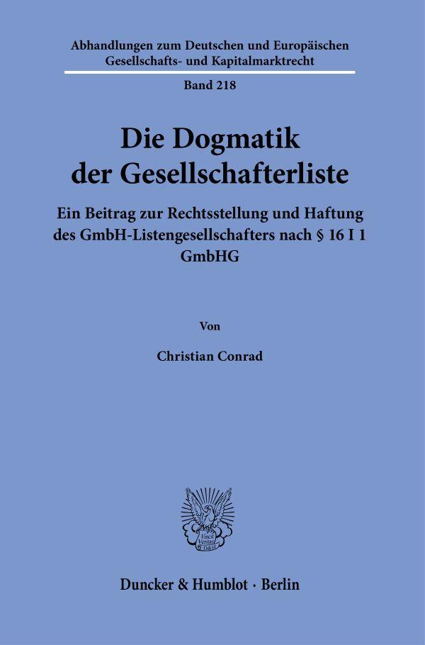 Die Dogmatik der Gesellschafterliste.