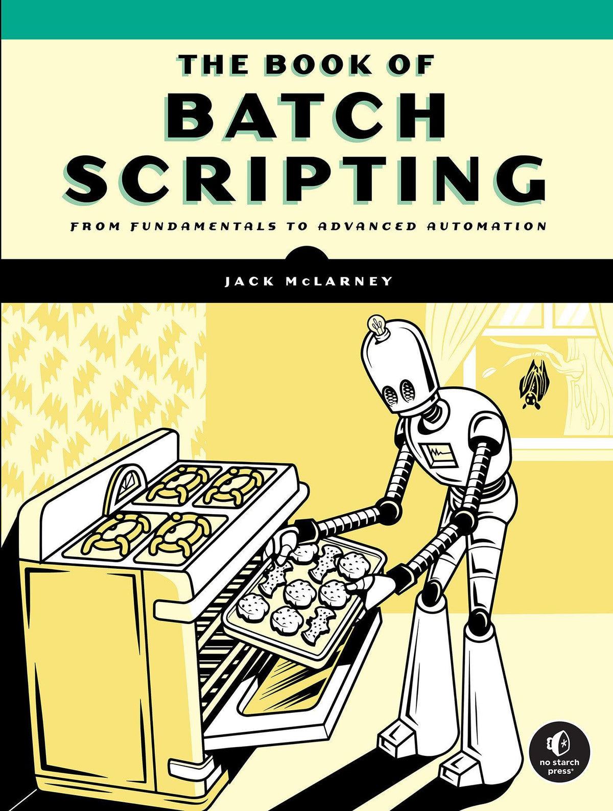 Buchcover: The Book of Batch Scripting