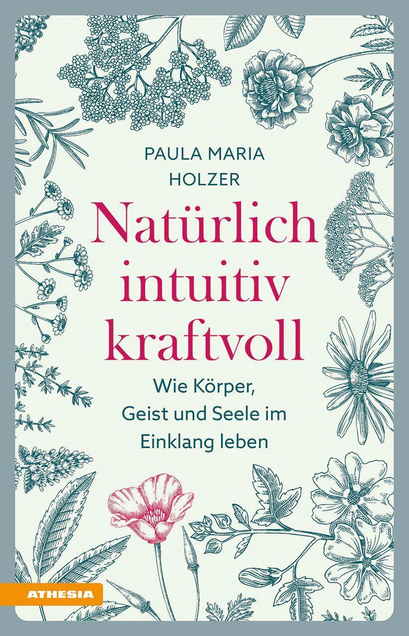 Buchcover: Natürlich, intuitiv, kraftvoll