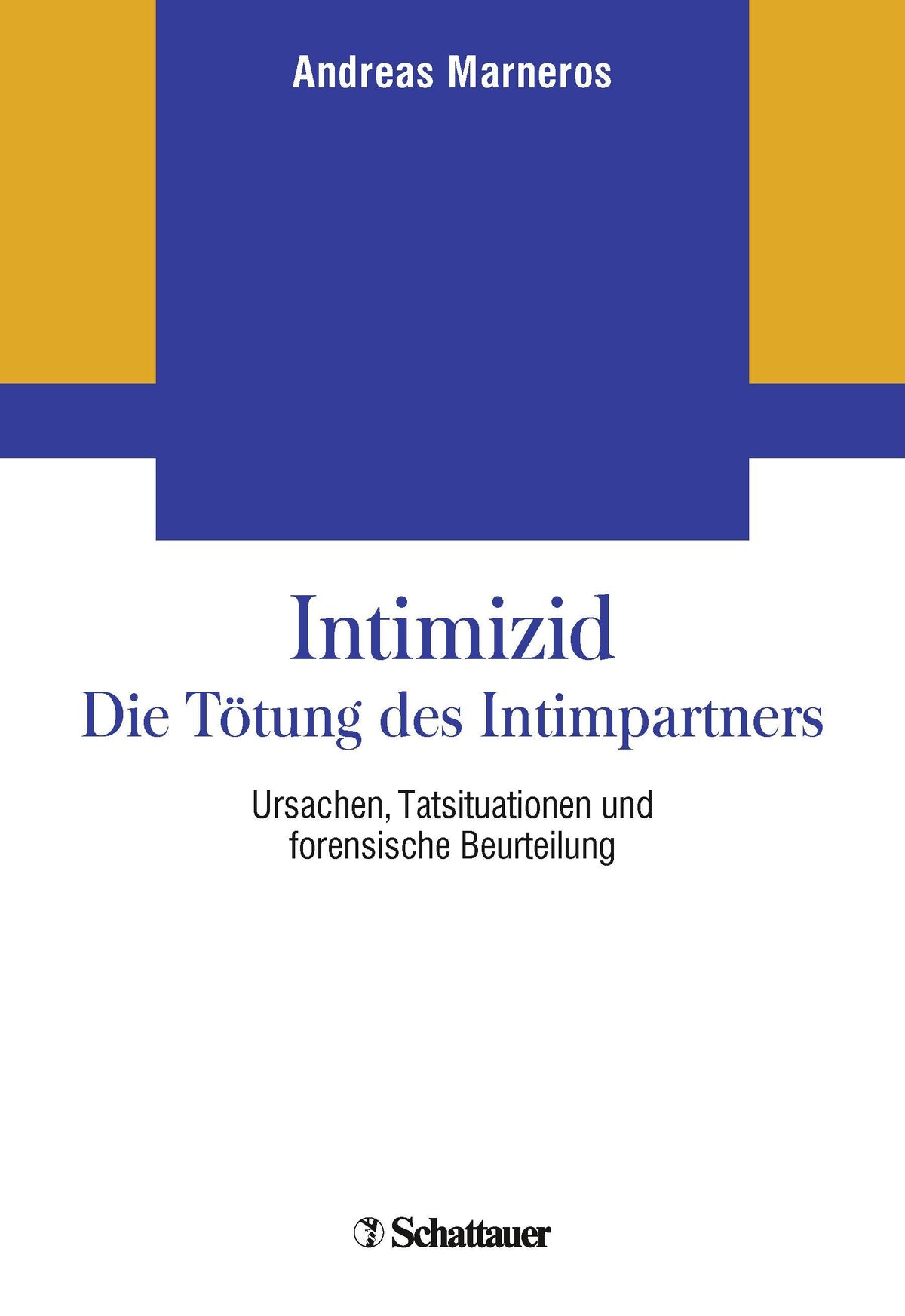 Buchcover: Intimizid - Die Tötung des Intimpartners
