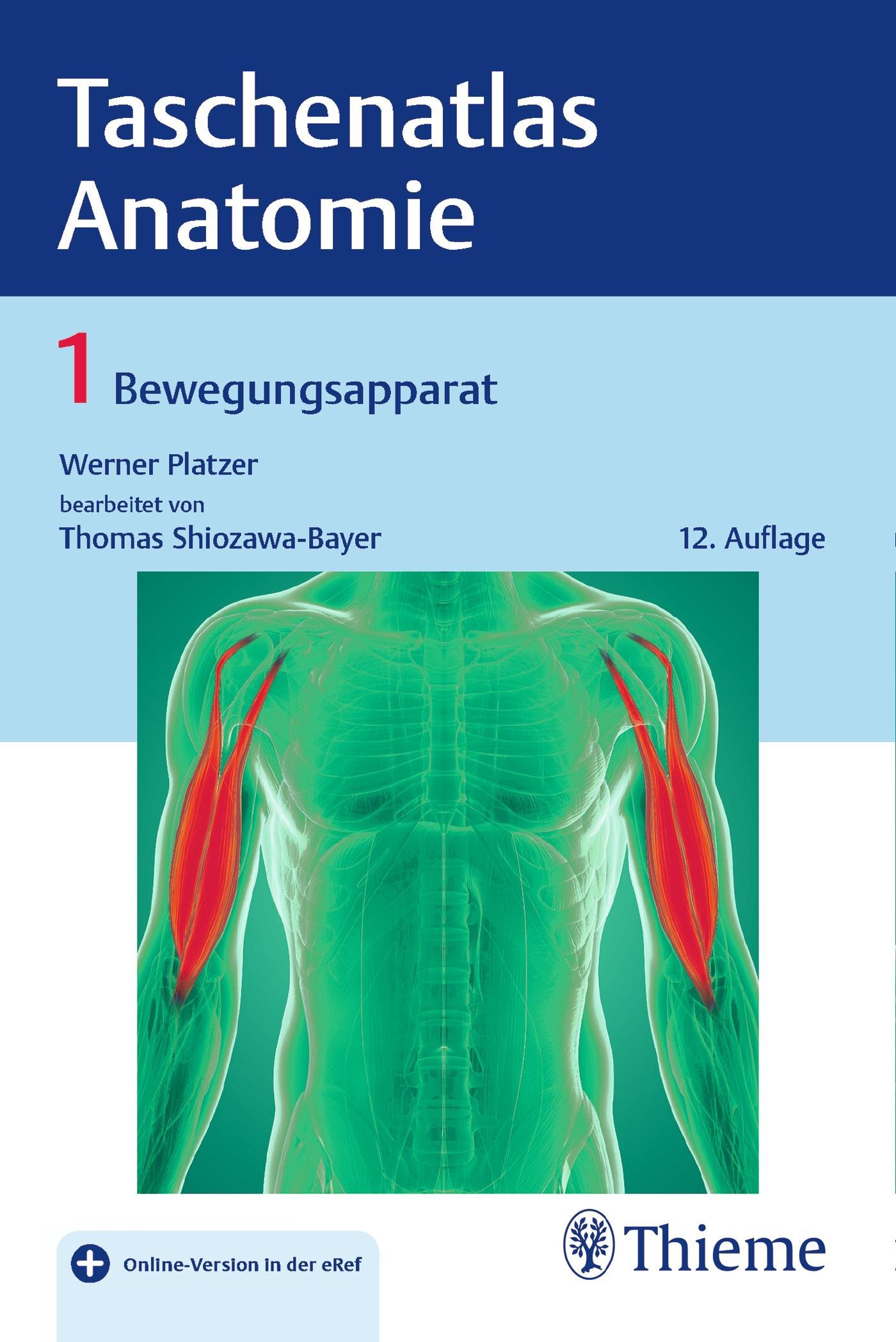Taschenatlas Anatomie, Band 1: Bewegungsapparat: Mit Online-Zugang