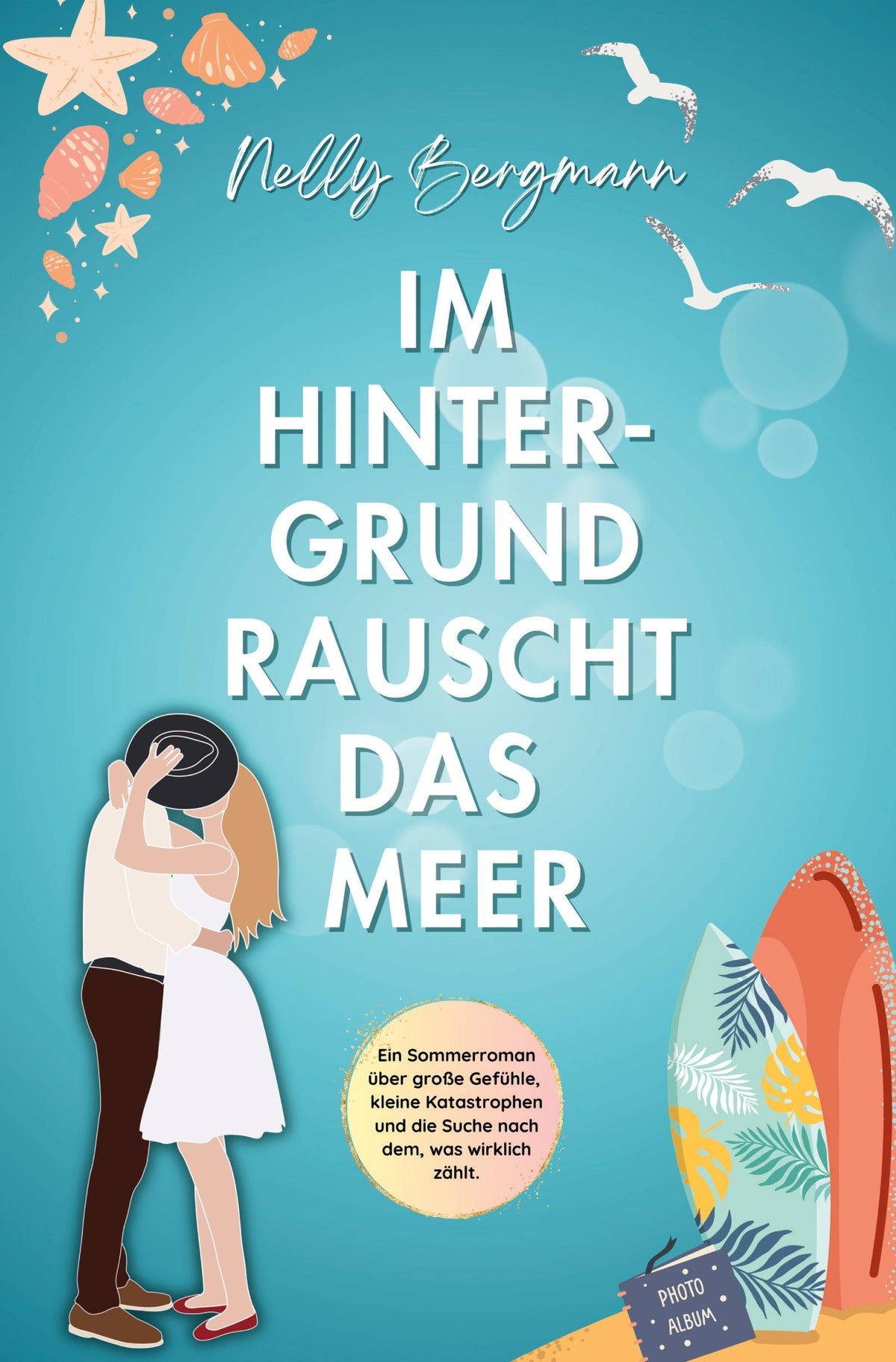 Buchcover: Im Hintergrund rauscht das Meer