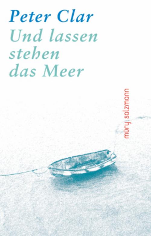 Und lassen stehen das Meer