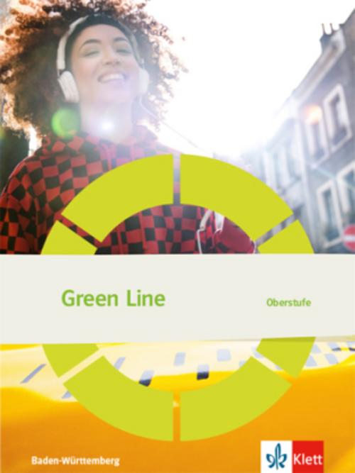 Green Line Oberstufe. Schülerbuch Klasse 11/12 (G8), Klasse 12/13 (G9). Ausgabe Baden-Württemberg