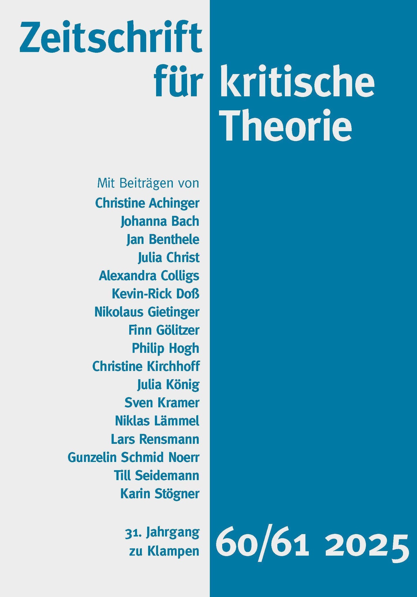 Zeitschrift für kritische Theorie / Zeitschrift für kritische Theorie, Heft 60/61 (2025)