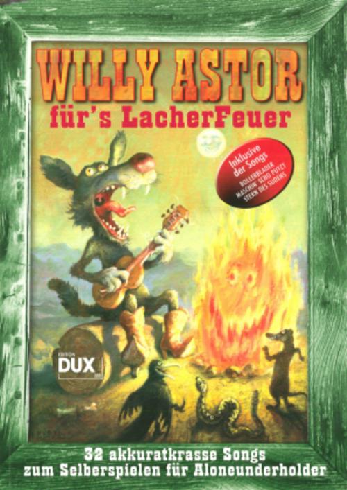 Buchcover: Willy Astor für's Lacherfeuer