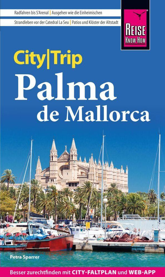 Sparrer, Petra/Reise Know-How CityTrip Palma de Mallorca