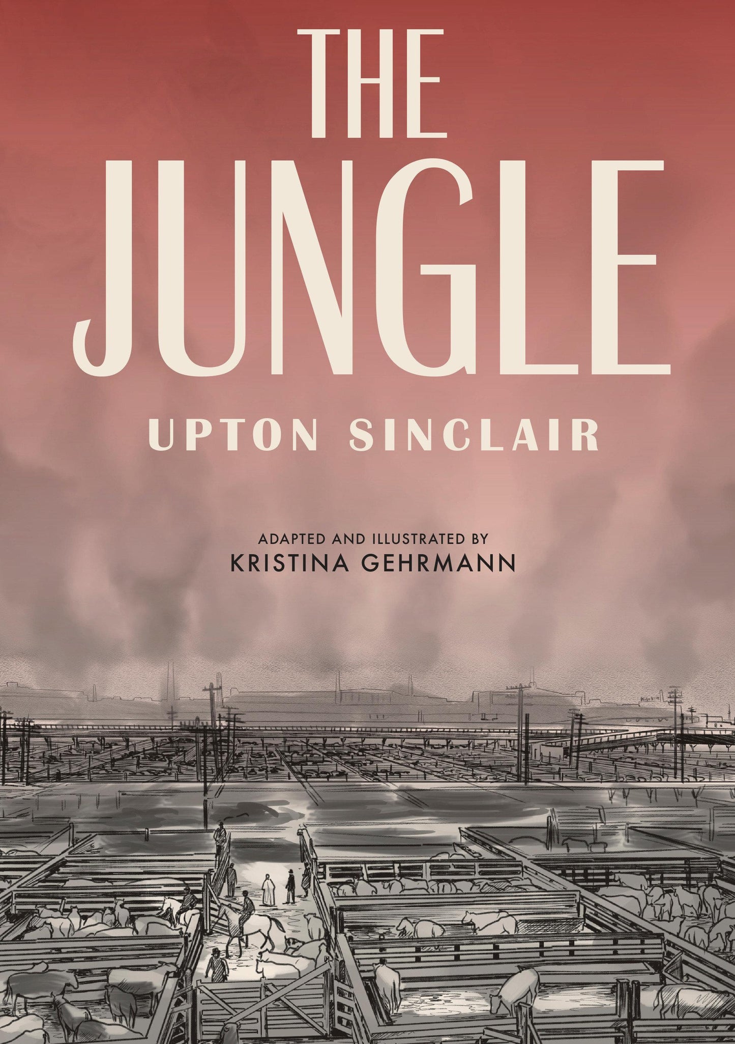 The Jungle: The Graphic Novel