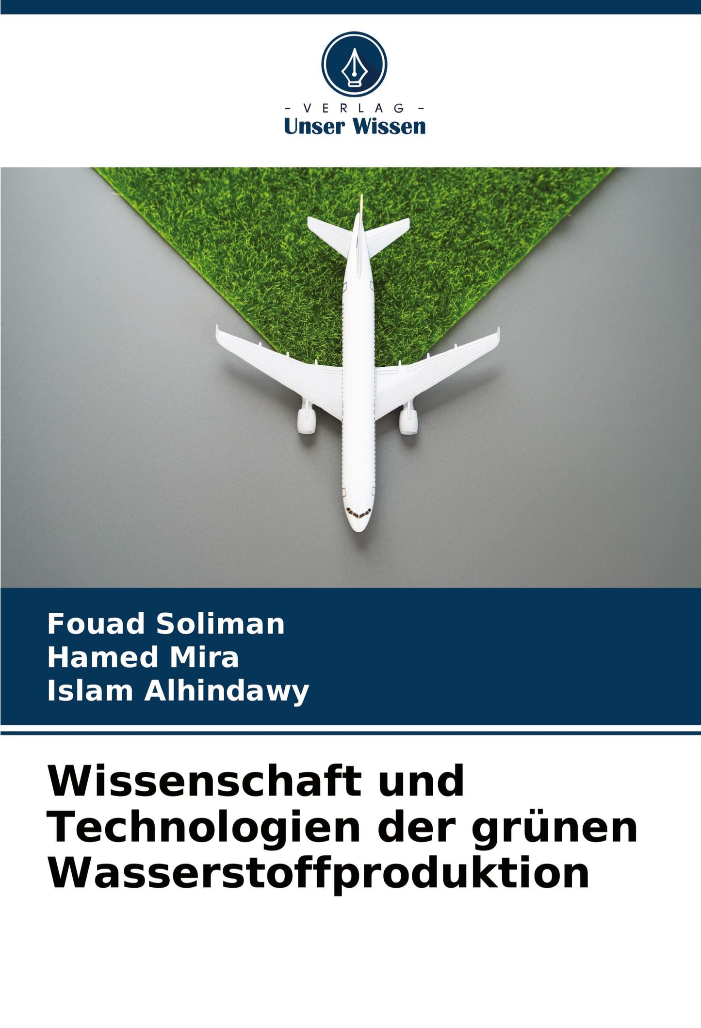Wissenschaft und Technologien der grünen Wasserstoffproduktion