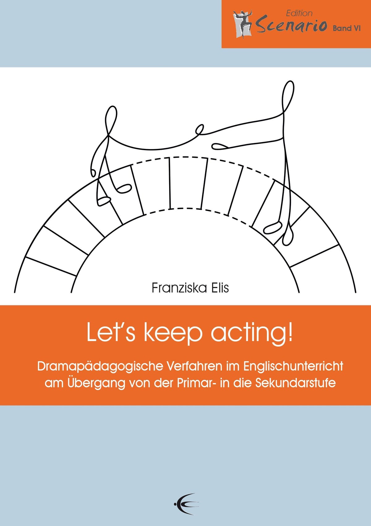 Buchcover: Let's keep acting!