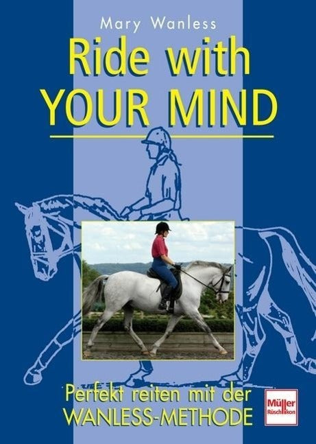 Buchcover: Ride with your mind; .