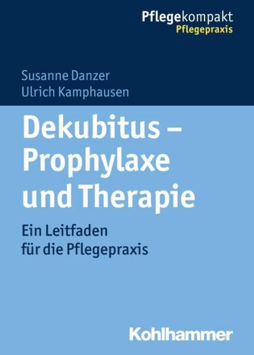 Buchcover: Dekubitus - Prophylaxe und Therapie