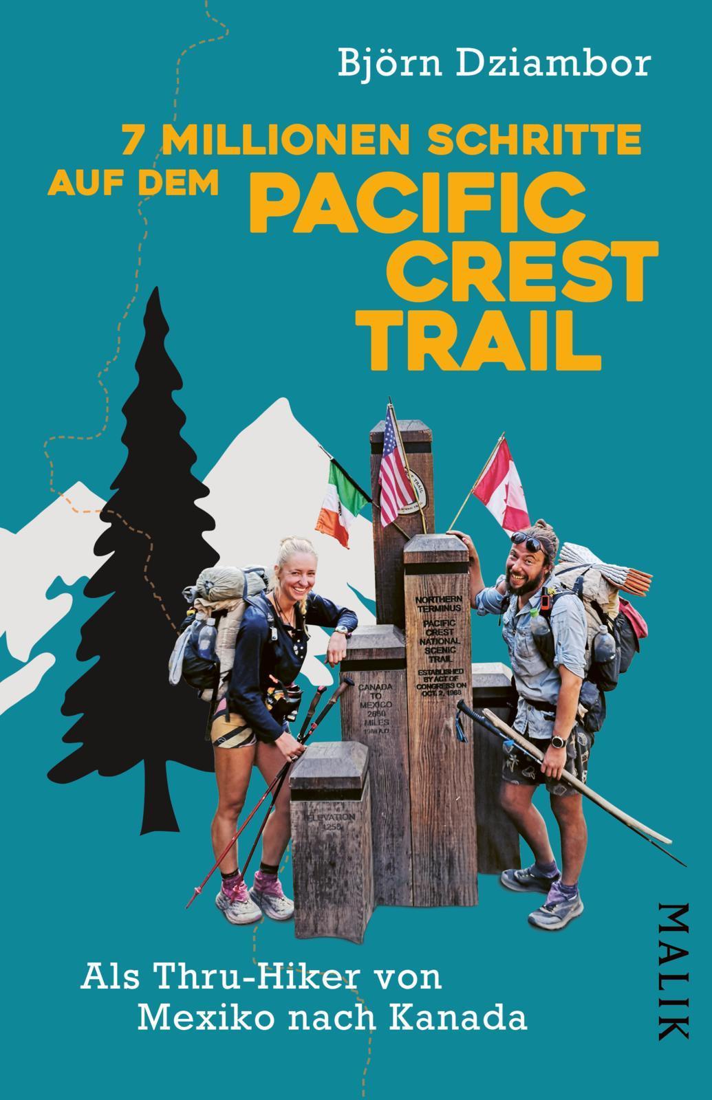 Dziambor, Björn/7 Millionen Schritte auf dem Pacific Crest Trail