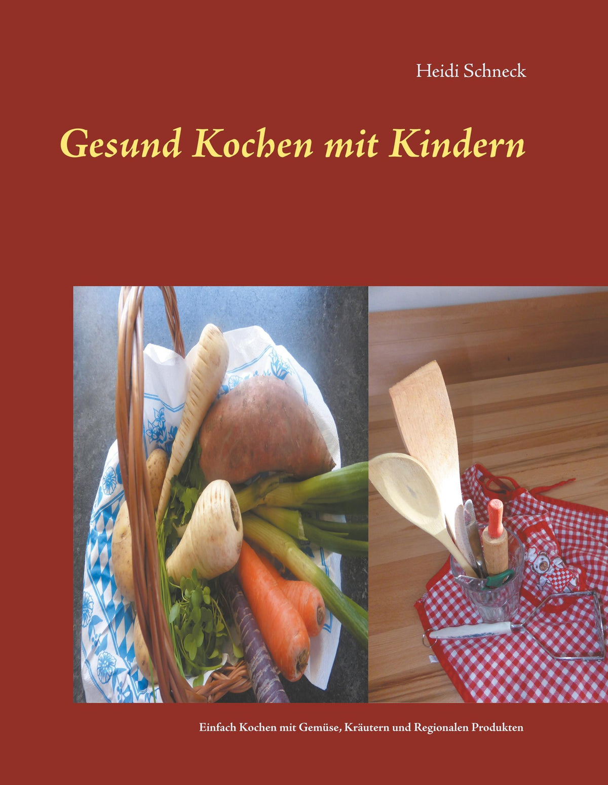 Buchcover: Gesund kochen mit Kindern