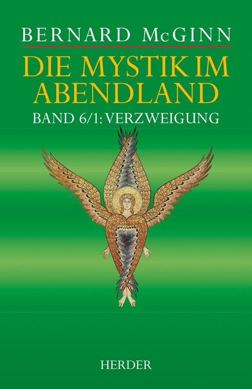 McGinn, Mystik im Abendland.Bd.6/1