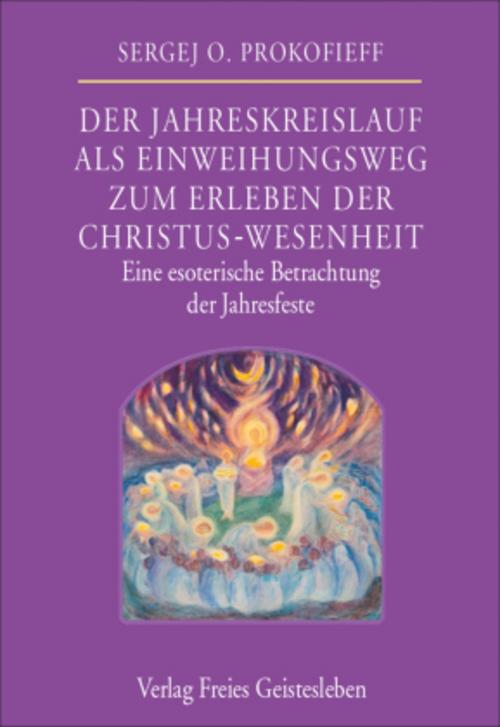 Buchcover: Der Jahreskreislauf als Einweihungsweg zum Erleben der Christus-Wesenheit