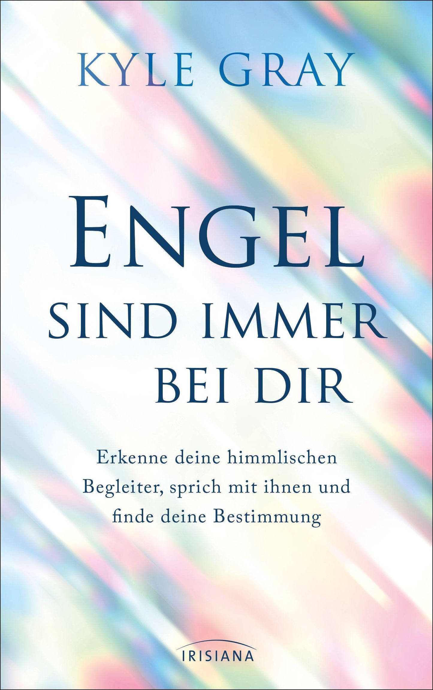 Gray, Kyle/Engel sind immer bei dir