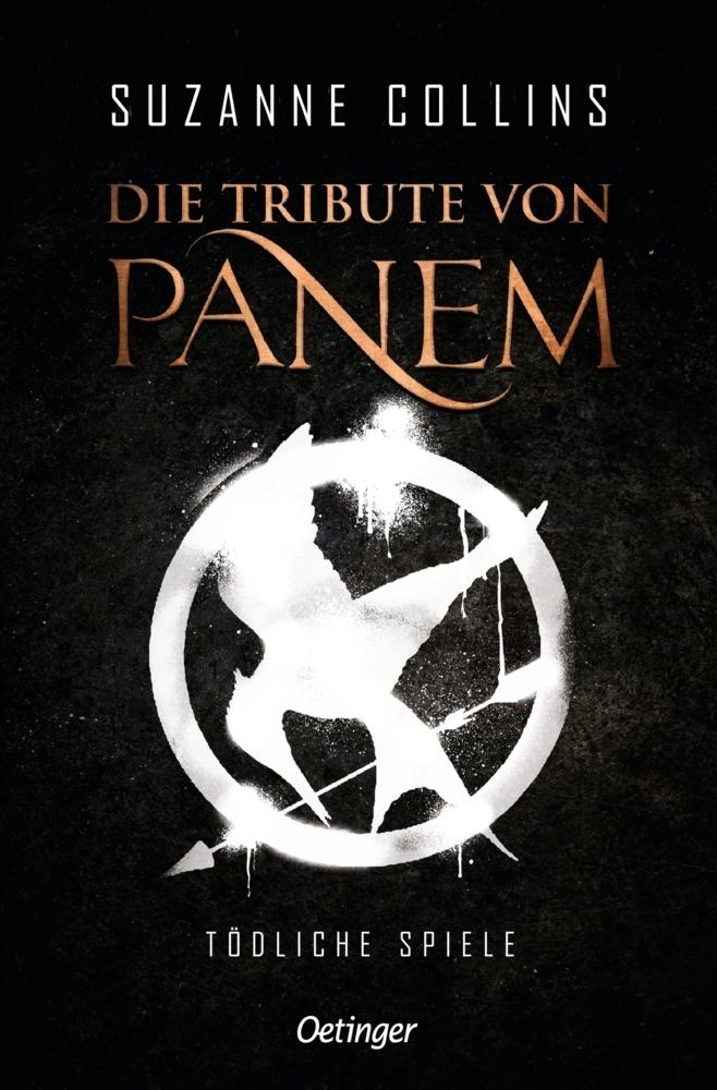 Collins, Suzanne/Die Tribute von Panem 1. Tödliche Spiele