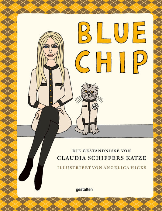 Blue Chip: Die Geständnisse von Claudia Schiffers Kater