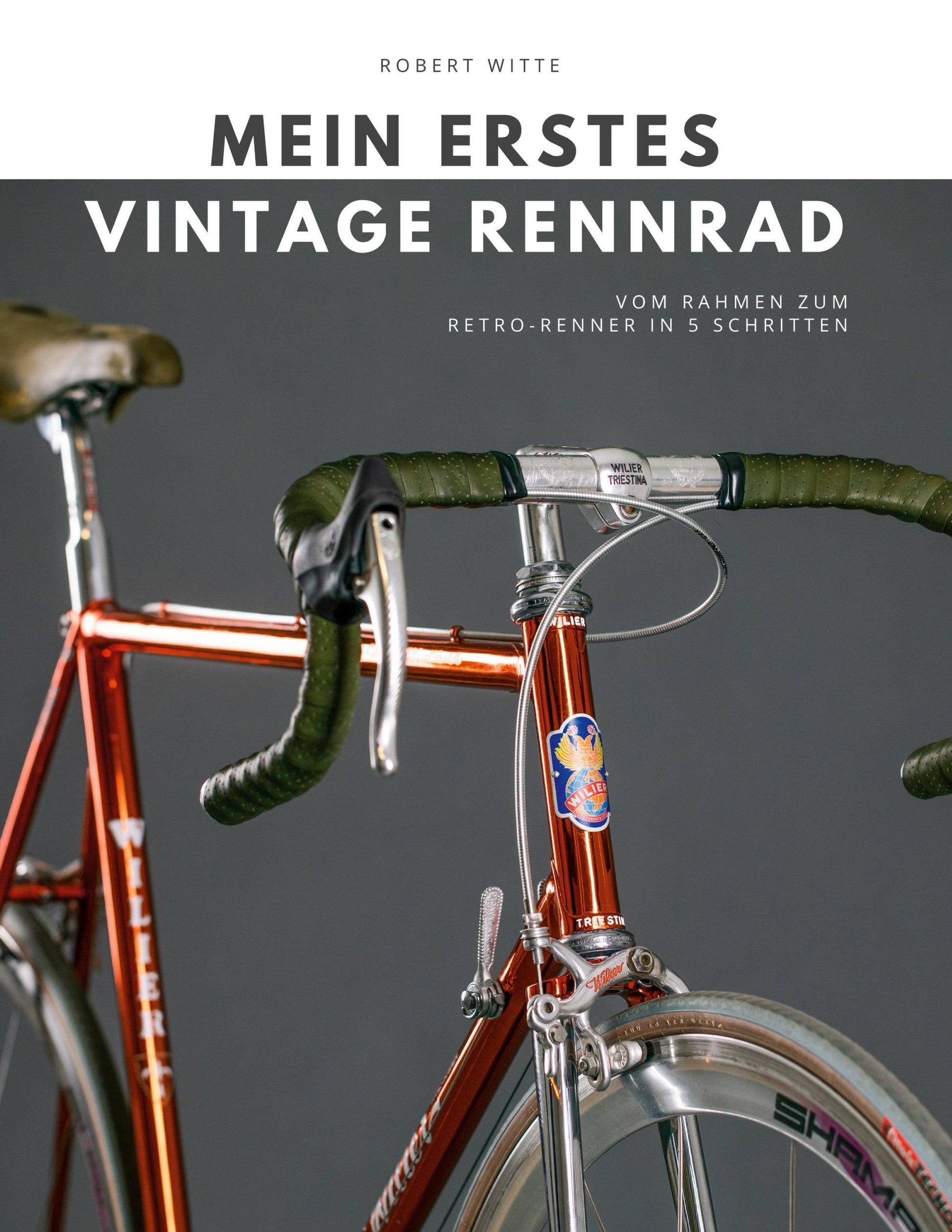 Buchcover: Mein erstes Vintage Rennrad
