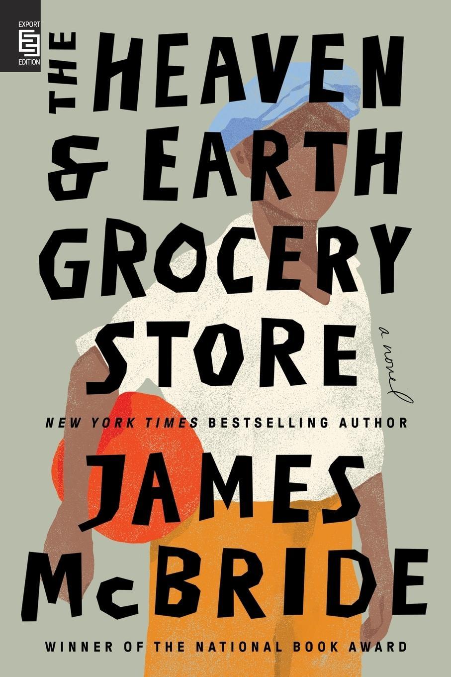 The Heaven & Earth Grocery Store