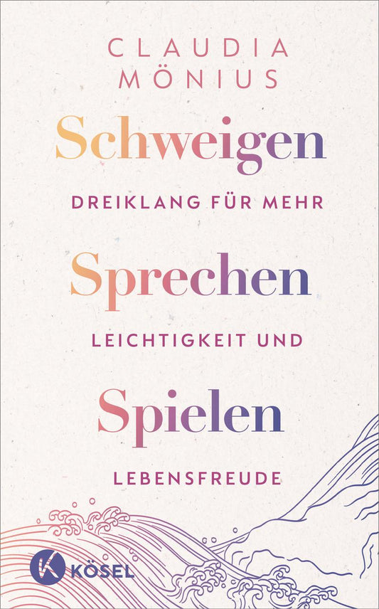 Buchcover: Schweigen, Sprechen, Spielen
