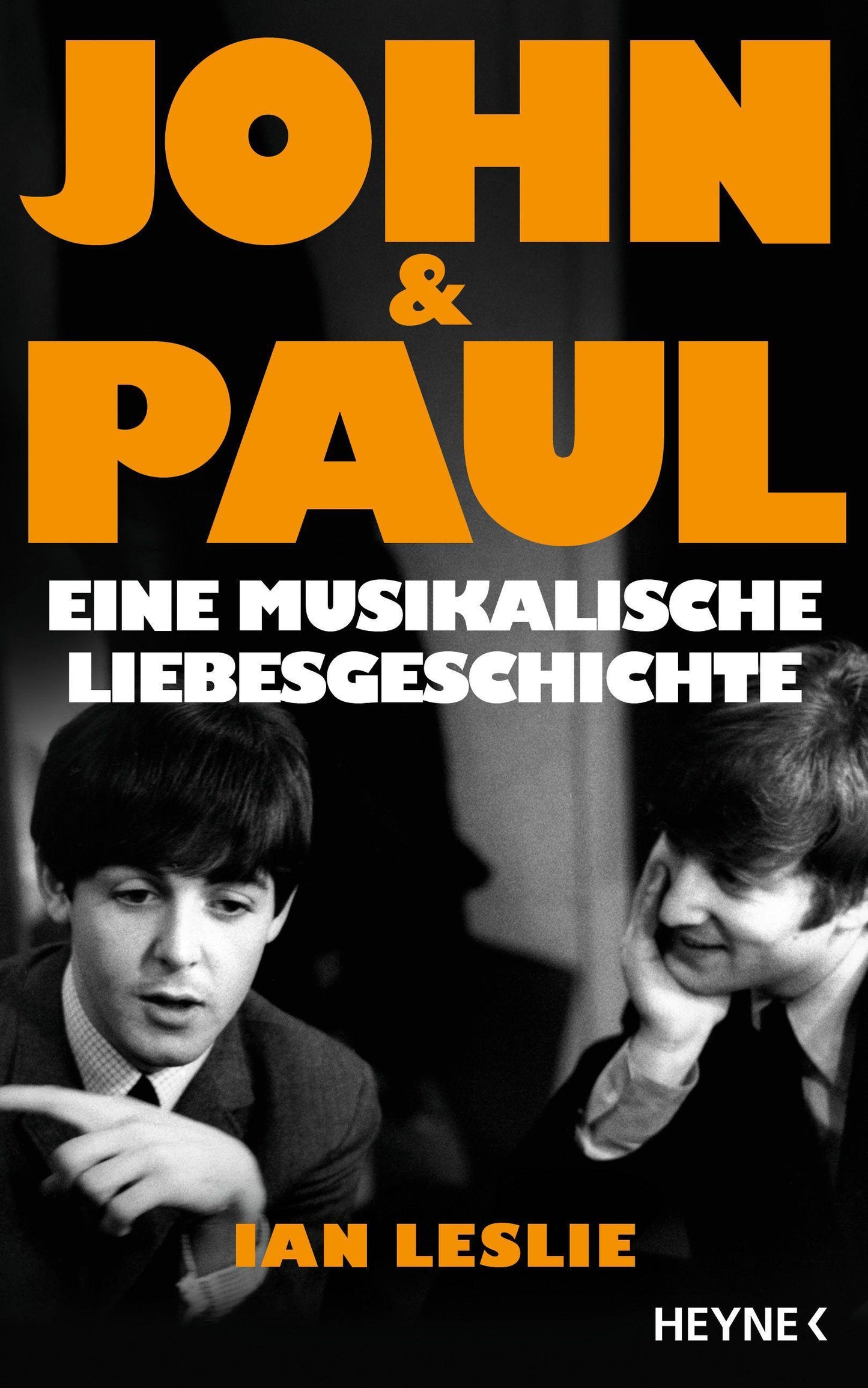 John & Paul: Eine musikalische Liebesgeschichte - Der Sunday Times- und New York Times-Bestseller jetzt als deutsche Erstausgabe, mit vielen Fotos