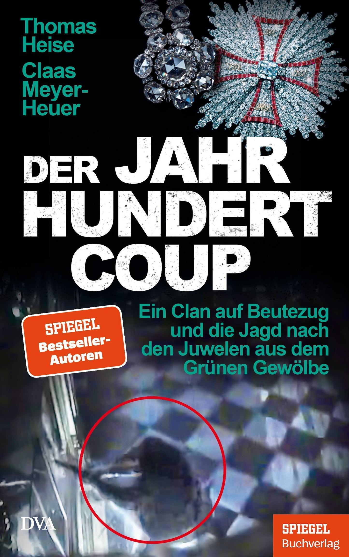 Heise, Thomas/Der Jahrhundertcoup