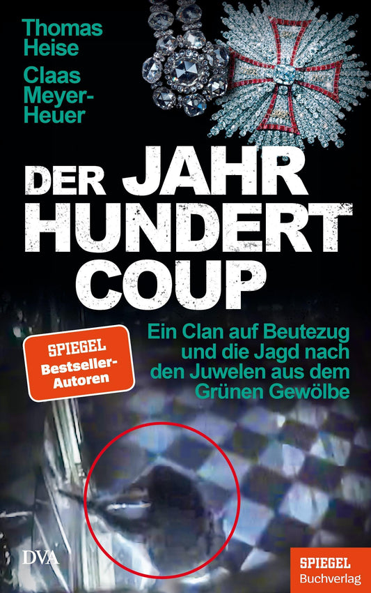 Heise, Thomas/Der Jahrhundertcoup