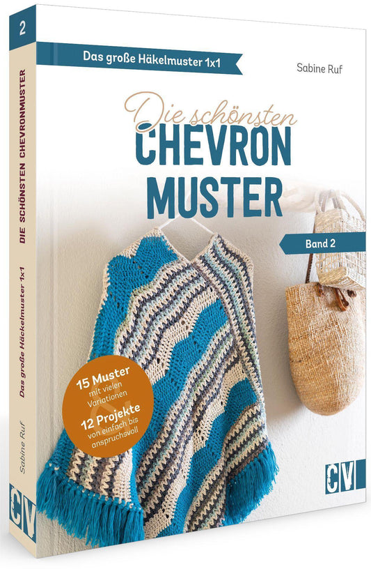 Buchcover: Das große Häkelmuster 1x1 - Die schönsten Chevronmuster Band 2