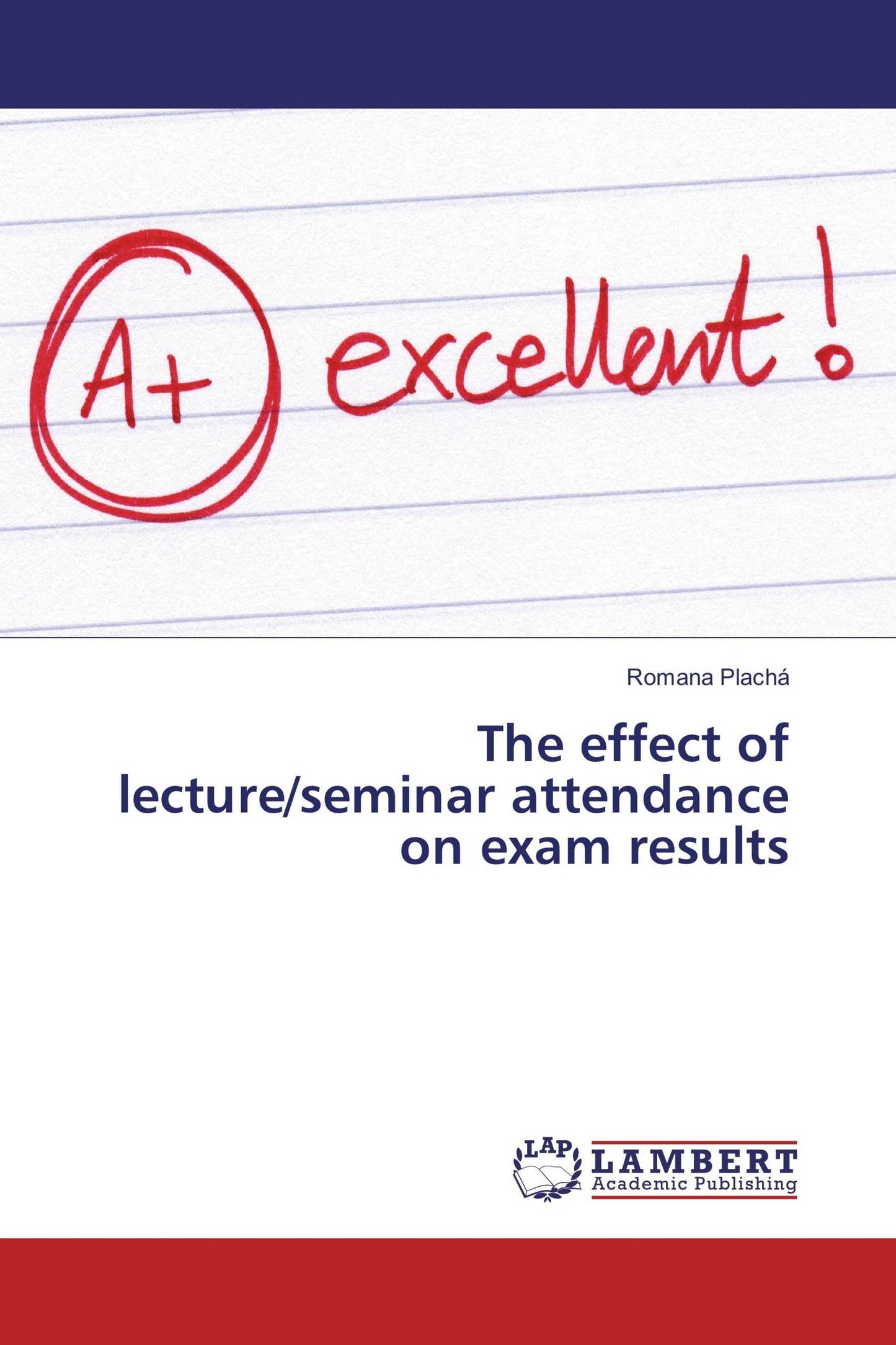 The effect of lecture/seminar attendance on exam results