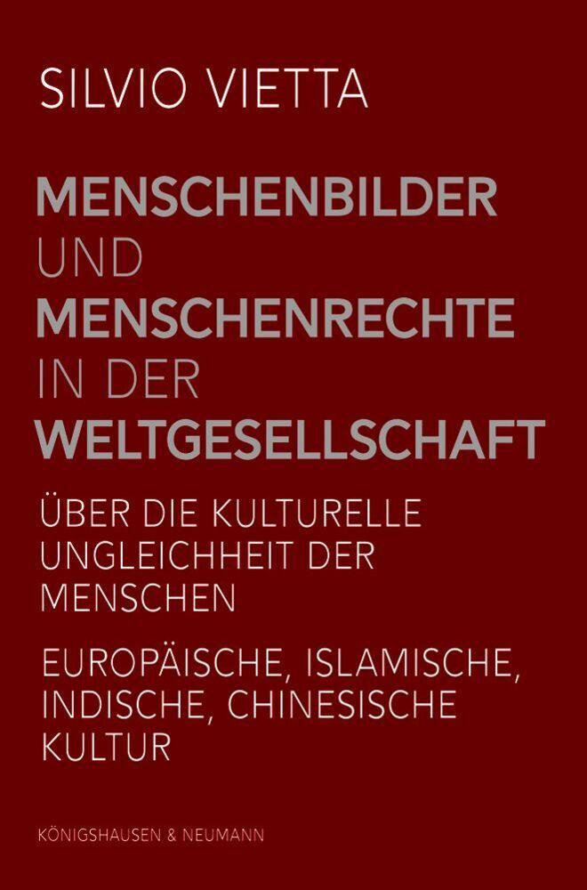 Menschenbilder und Menschenrechte in der Weltgesellschaft