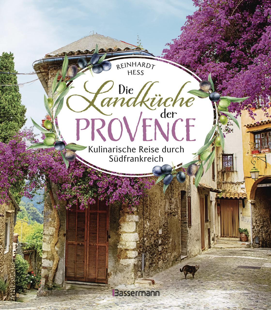 Hess, Reinhardt/Die Landküche der Provence