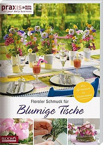 Buchcover: Floraler Schmuck für blumige Tische