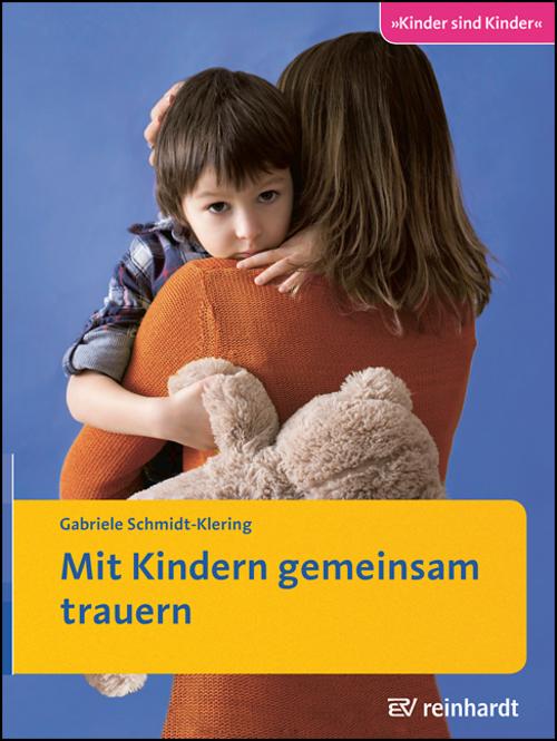 Buchcover: Mit Kindern gemeinsam trauern
