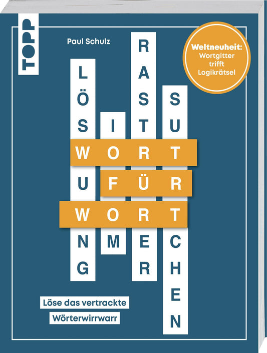 Buchcover: Wort für Wort - Löse das vertrackte Wörterwirrwarr! Rätselbuch für Logikfans