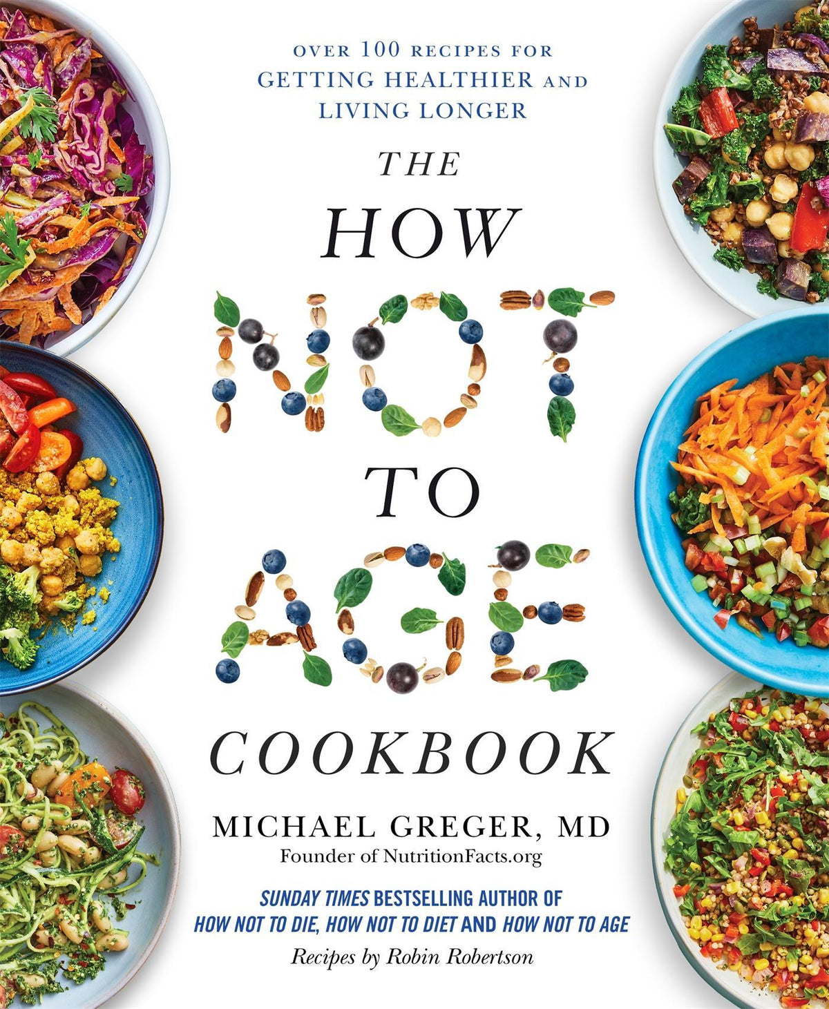 Buchcover: The How Not to Age Cookbook
