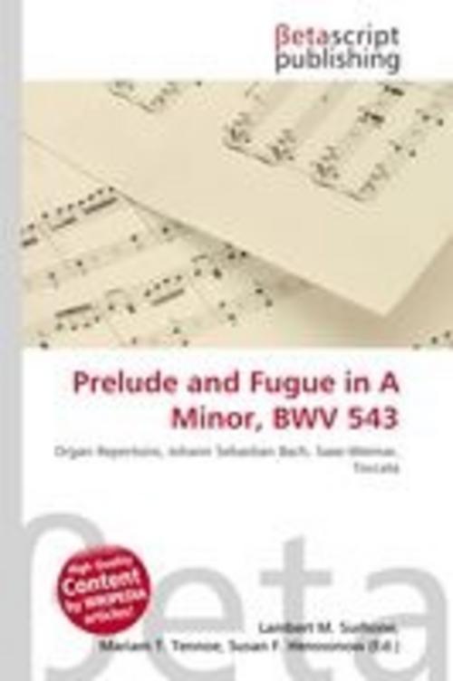 Prelude and Fugue in A Minor, BWV 543