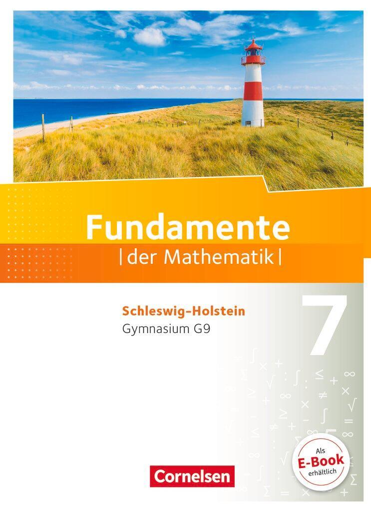 Fundamente der Mathematik 7. Schuljahr - Schleswig-Holstein G9 -  Schülerbuch