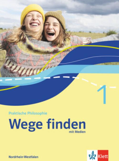Wege finden 1. Schulbuch mit Medien Klasse 5/6. Ausgabe Nordrhein-Westfalen