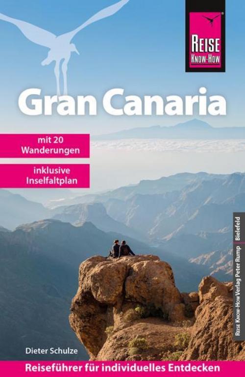 Schulze, Dieter/Reise Know-How Reiseführer Gran Canaria