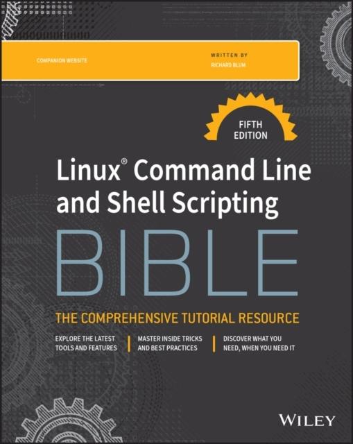 Buchcover: Linux Command Line and Shell Scripting Bible