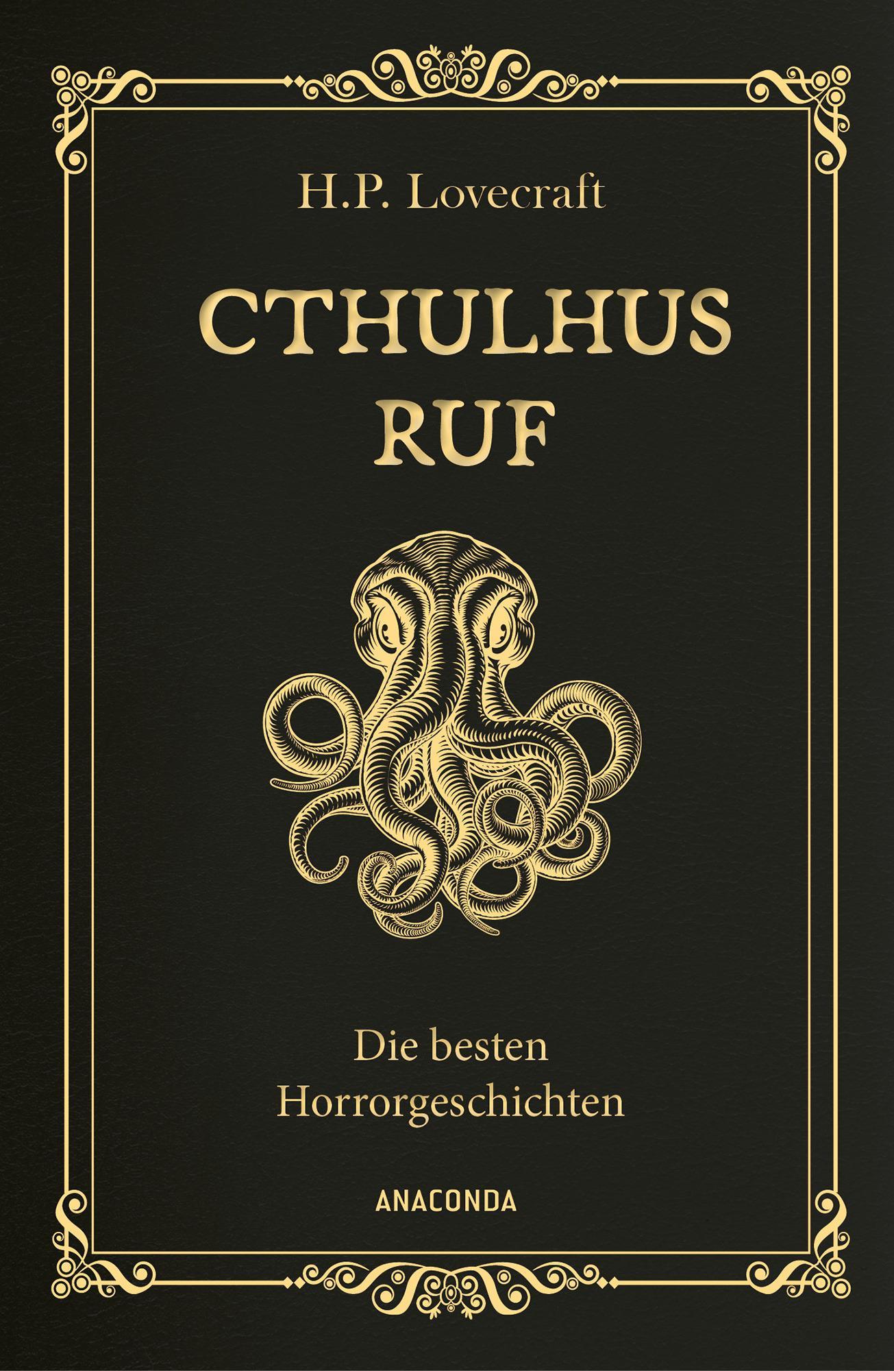 Cthulhus Ruf. Die besten Horrorgeschichten