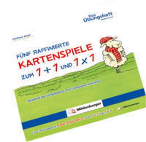 Fünf raffinierte Kartenspiele zum 1 + 1 und 1 x 1