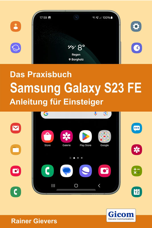 Buchcover: Das Praxisbuch Samsung Galaxy S23 FE - Anleitung für Einsteiger